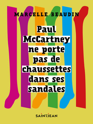 cover image of Paul McCartney ne porte pas de chaussettes dans ses sandales